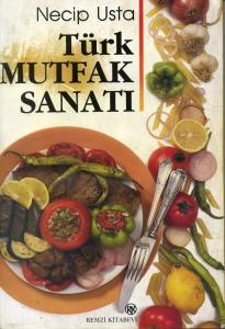 Türk Mutfak Sanatı Necip Usta