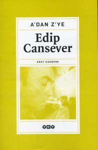 A'dan Z'ye Edip Cansever