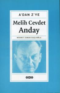 A'dan Z'ye Melih Cevdet Anday Mehmet Zaman Saçlıoğlu