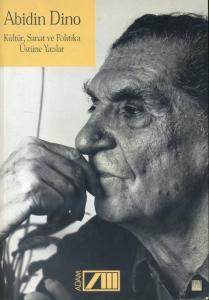 Kültür, Sanat ve Politika Üstüne Yazılar