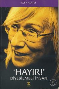 Hayır Diyebilmeli İnsan