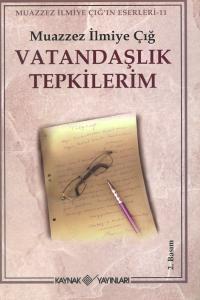 Vatandaşlık Tepkilerim