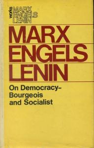 On Democracy-Bourgeois and Socialist