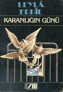 Karanlığın Günü Leyla Erbil