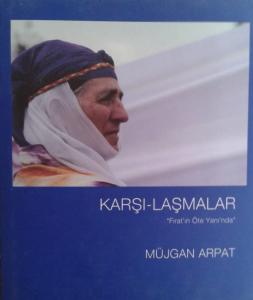 Karşı-laşmalar Fırat'ın Öte Yanı'nda