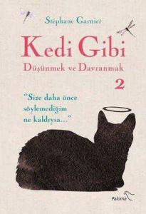 Kedi Gibi Düşünmek Ve Davranmak 2