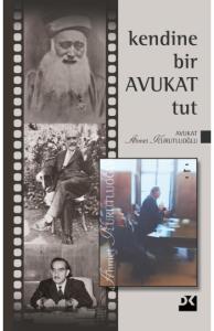 Kendine Bir Avukat Tut