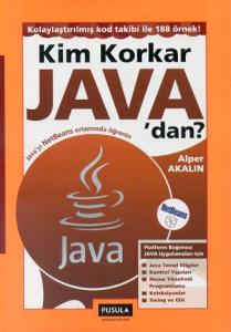 Kim Korkar Java'dan?