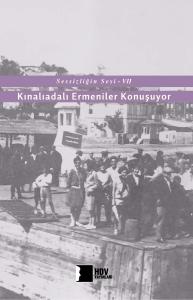 Kınalıadalı Ermeniler Konuşuyor