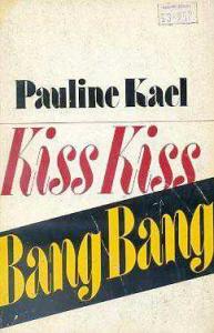 Kiss Kiss Bang Bang