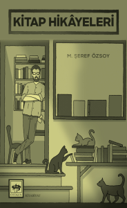 Kitap Hikâyeleri M. Şeref Özsoy