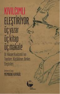 Kıvılcımlı Eleştiriyor Hikmet Kıvılcımlı
