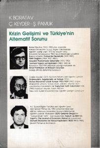 Krizin Gelişimi ve Türkiye'nin Alternatif Sorunu Korkut Boratav