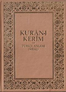 Kur'an-ı Kerim ve Türkçe Anlamı (Meal) Kolektif