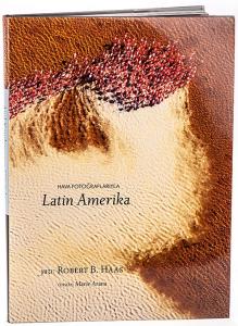 Hava Fotoğraflarıyla Latin Amerika