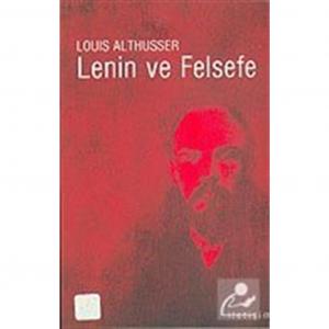 Lenin ve Felsefe Louis Althusser