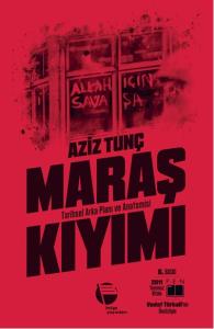 Maraş Kıyımı Aziz Tunç