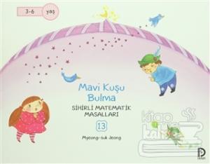 Mavi Kuşu Bulma/Düşün Yayınları Çocuk/Myeong Suk Jeong