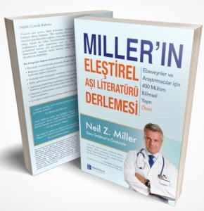 Miller’ın Eleştirel Aşı Literatürü Derlemesi