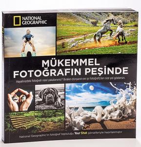 Mükemmel Fotoğrafın Peşinde