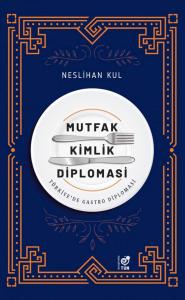Mutfak Kimlik Diplomasi
