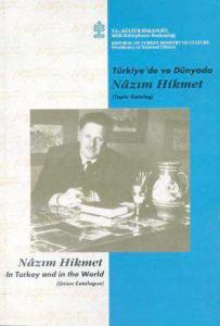 Türkiye'de ve Dünya'da Nazım Hikmet (Toplu Katalog)