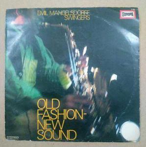 Old Fashion New Sound - Emil Mangelsdorff Swingers - LP Emil Mangelsdo