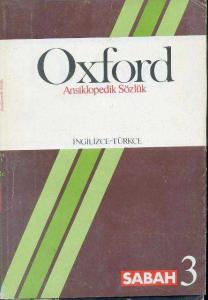 Oxford Ansiklopedik Sözlük İngilizce Türkçe 3. Cilt