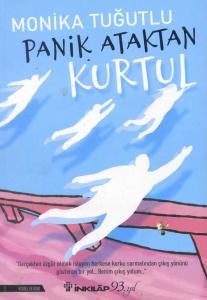 Panik Ataktan Kurtulun