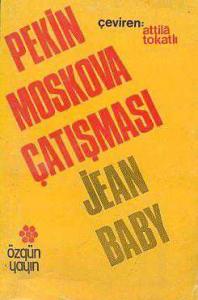 Pekin Moskova Çatışması