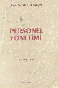 Personel Yönetimi A. Selçuk Yalçın