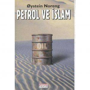 Petrol ve İslam Oystein Noreng