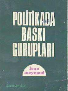 Politikada Baskı Grupları