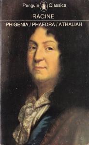 Iphigenia, Phaedra, Athaliah Jean Racine