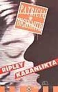 Ripley Karanlıkta Patricia Highsmith