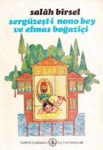 Sergüzeşt-i Nono Bey ve Elmas Boğaziçi