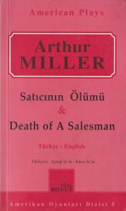 Satıcının Ölümü & Death of A Salesman Arthur Miller