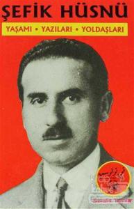 Şefik Hüsnü Şefik Hüsnü