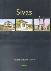 Sivas Kendini Koruyan Kentler 3/çekül/kolektif