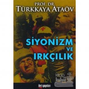 Siyonizm Ve Irkçılık Türkkaya Ataöv