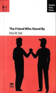 The Friend Who Stood By