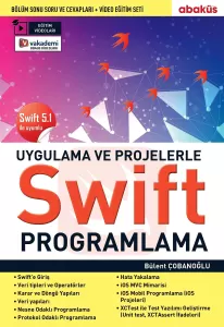 Uygulamalarla Ve Projelerle Swift Programlama