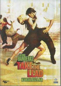Take The Lead - Kuralsızlar DVD