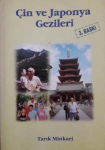 Çin Ve Japonya Gezileri