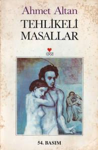 Tehlikeli Masallar Ahmet Altan