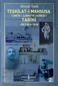 Teşkilat-ı Mahsusa Tarihi (3 Cilt Takım) Ahmet Tetik
