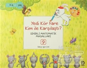 Yedi Kör Fare Kim Ile Karşılaştı?/Düşün Yayınları Çocuk/Sang