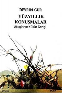 Yüz Yıllık Konuşmalar